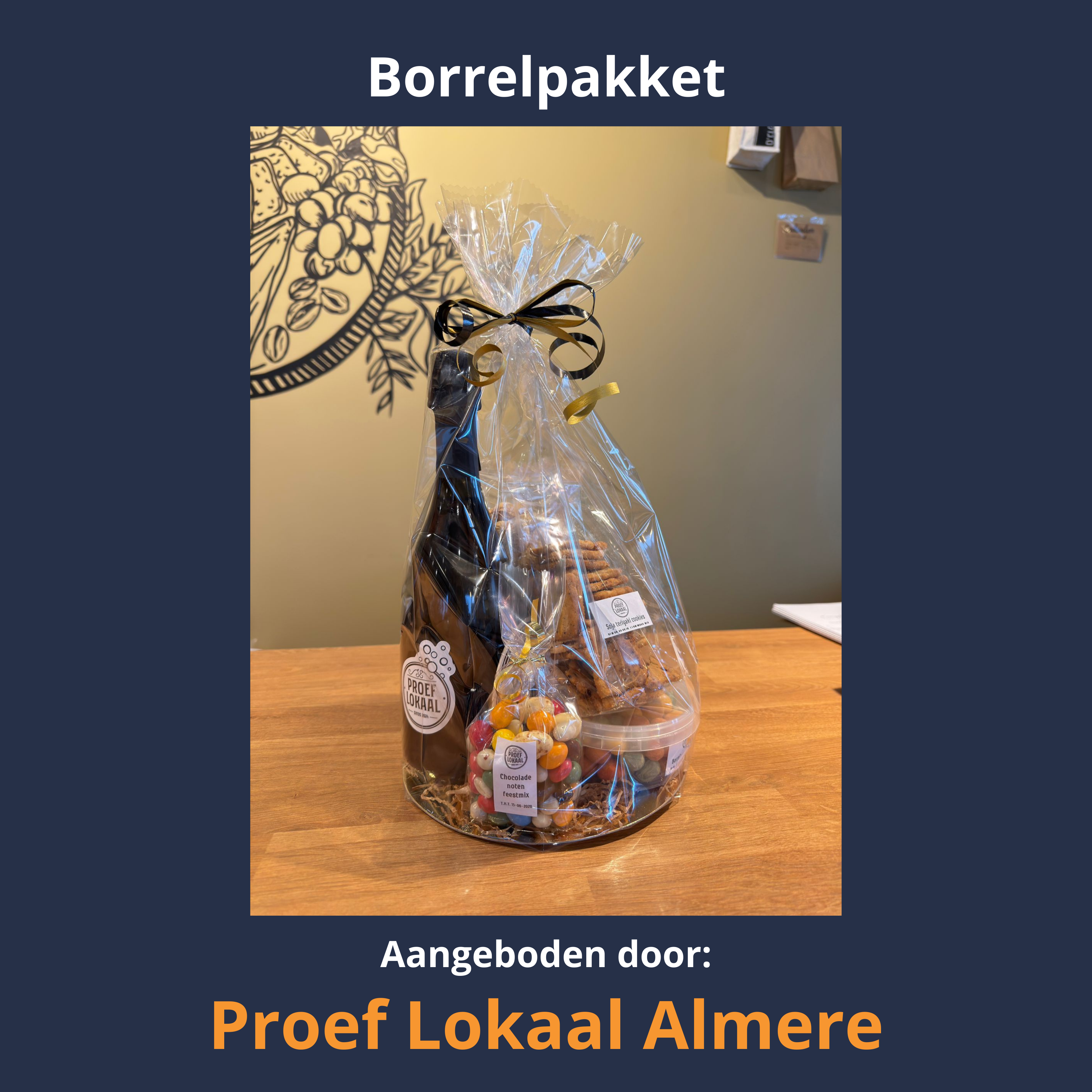 Een heerlijk borrelpakket van Proef Lokaal, met een bubbeltje, een nootje en een zoetje.