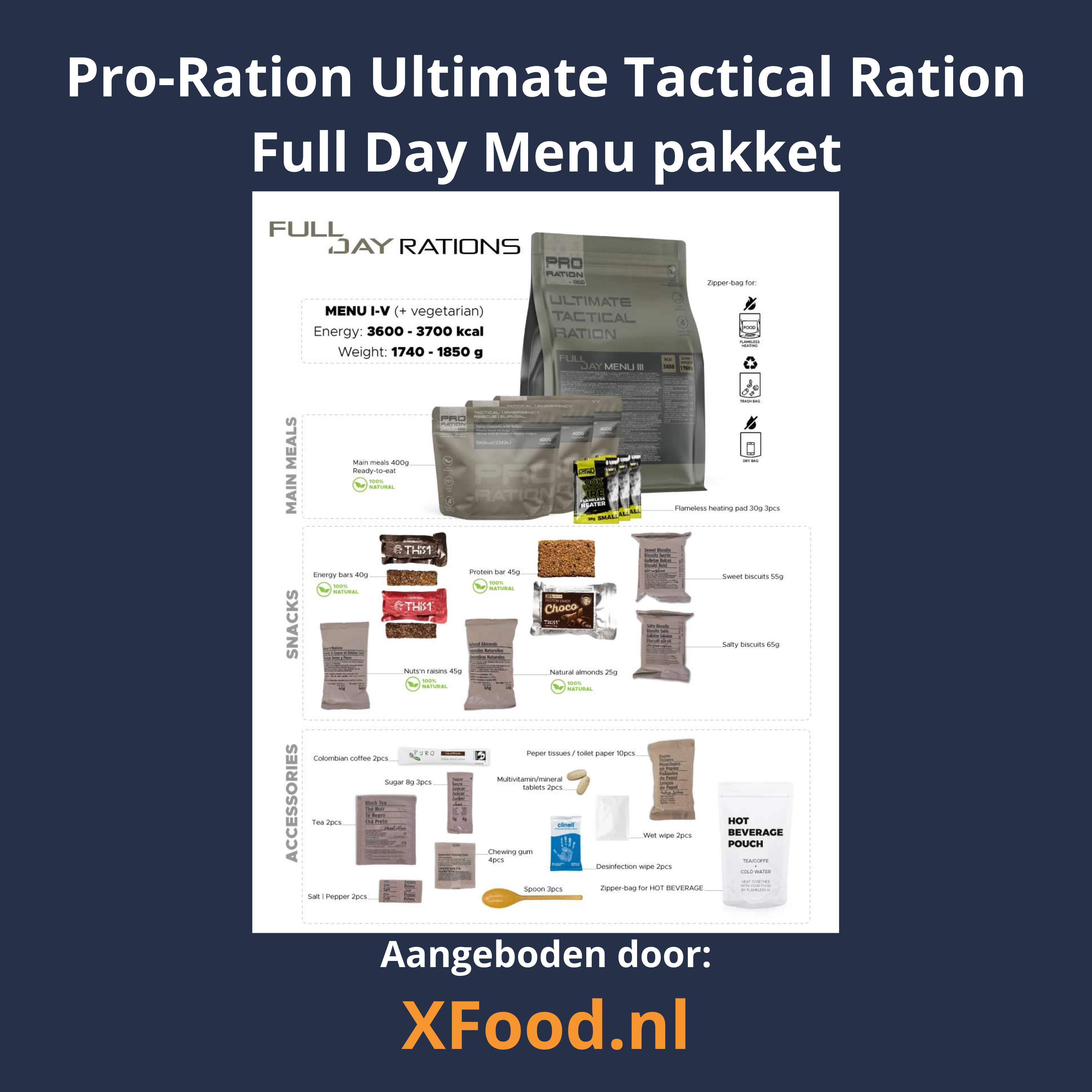 een compleet Pro-Ration Ultimate Tactical Ration Full Day Menu pakket: hoogwaardige outdoor- en noodvoeding: dagrantsoen met voedzame hoofdgerechten, energierepen, snacks, dranken en accessoires.